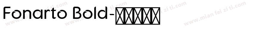 Fonarto Bold字体转换